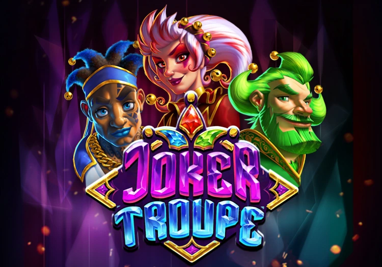 Joker Troupe Push Gaming