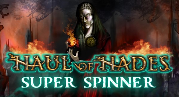 Haul of hades superspinner