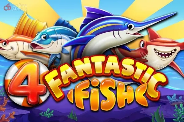 4 Fantastic Fish