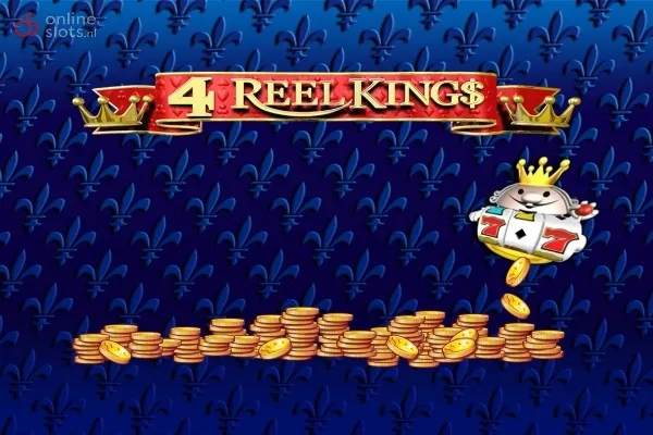 4 Reel Kings