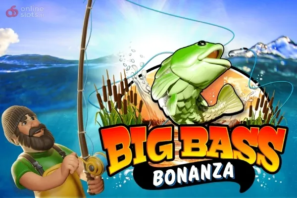 Big Bass Bonanza