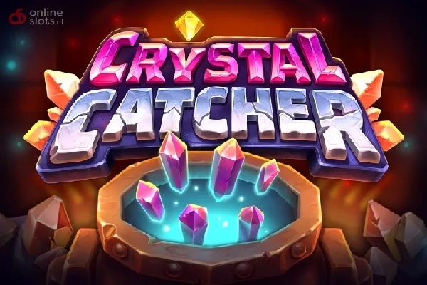 Crystal Catcher