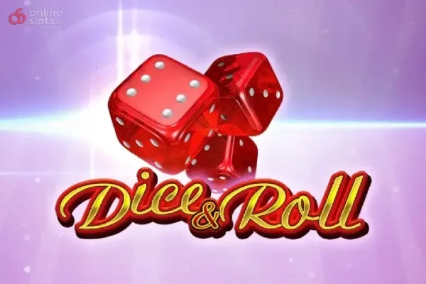 Dice and Roll