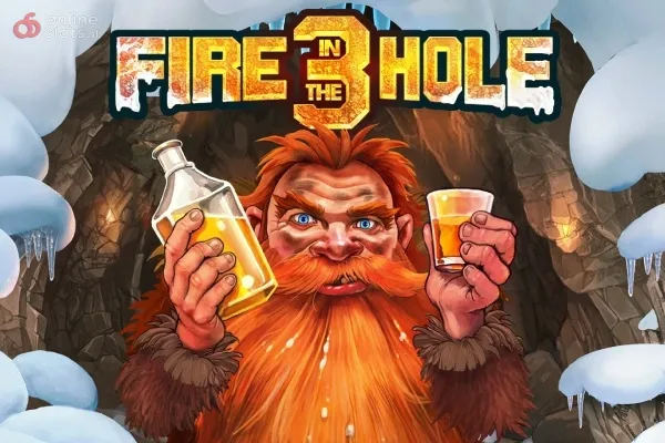 Fire in the Hole 3