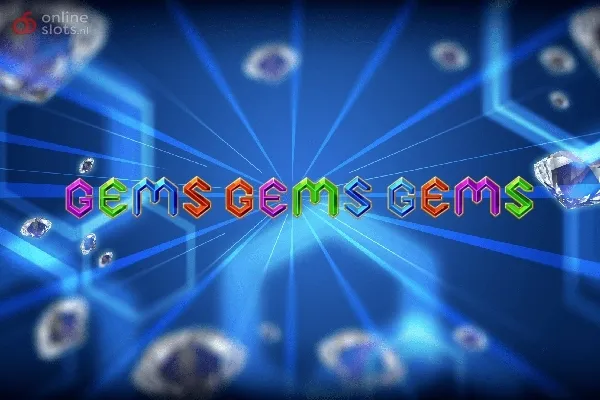 Gems Gems Gems