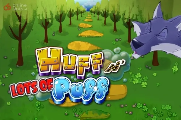 Huff N' Lots of Puff