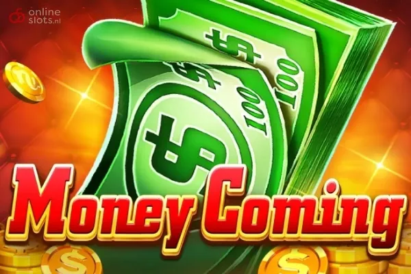 Money Coming