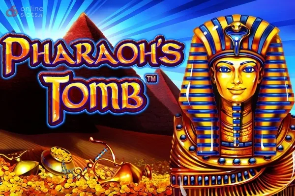 Pharaohs Tomb