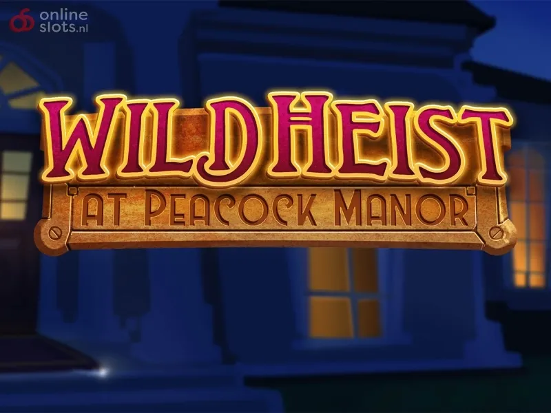 Wild Heist at Peacock Manor Thunderkick